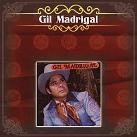 Gil Madrigal – Gil Madrigal