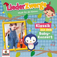 Various  Artists – LiederZwerge - Klassik aus dem Babykonzert