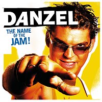 Danzel – The Name Of The Jam !
