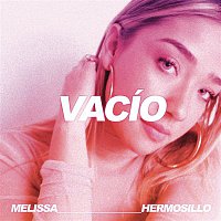 Melissa Hermosillo – Vacío