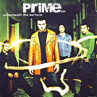 Prime Sth – Underneath The Surface