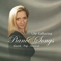 Ute Katharina – Piano & Songs