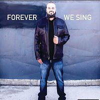 Andy Levine – Forever We Sing