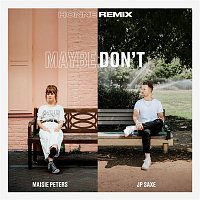 Maisie Peters – Maybe Don't (feat. JP Saxe) [HONNE Remix]