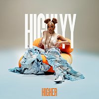 Highlyy – Higher (C'est la vie)
