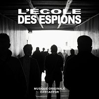 Cascadeur – L’école des espions [Bande originale du film]