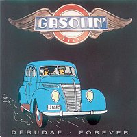 Gasolin' – Derudaf Forever