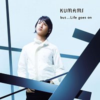 Kumami – But...Life Goes On