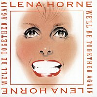 Lena Horne – We'll Be Together Again