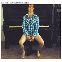 Ben Folds – Songs for Goldfish (Live)