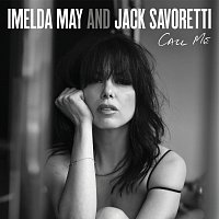 Imelda May, Jack Savoretti – Call Me
