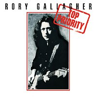 Rory Gallagher – Top Priority [Remastered 2017]