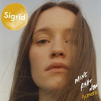 Sigrid – Mine Right Now [Acoustic]