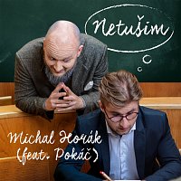 Michal Horák – Netušim (feat. Pokáč)