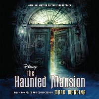 Přední strana obalu CD The Haunted Mansion [Original Motion Picture Soundtrack]