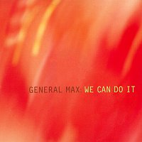 General Max – We Can Do It
