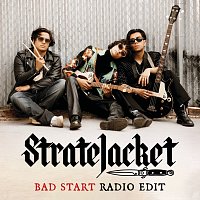 StrateJacket – Bad Start
