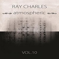Ray Charles – atmospheric Vol. 10