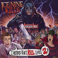 Ice Nine Kills – I Heard They Kill Live 2