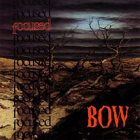 Focused – Bow