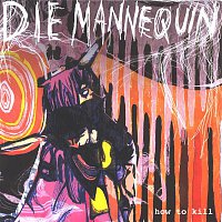 Die Mannequin – How To Kill