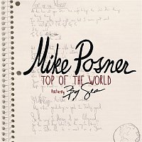 Mike Posner, Big Sean – Top of the World