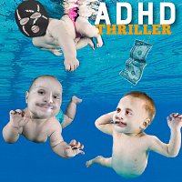 ADHD – Thriller