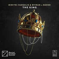 Dimitri Vangelis & Wyman x Dzeko – The King
