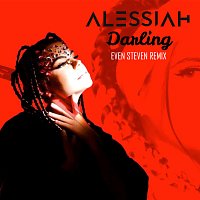 Alessiah – Darling [Even Steven Remix]