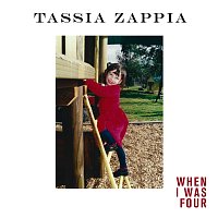Tassia Zappia – When I Was Four