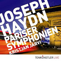 Kristjan Jarvi, Tonkunstler-Orchester Niederosterreich – Pariser Symphonien