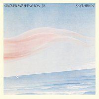 Grover Washington, Jr. – Skylarkin'