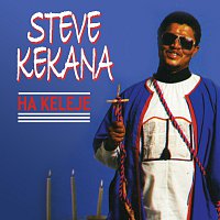 Steve Kekana – Ha Kele Je