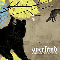 Chrisfader & Testa – Overland