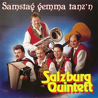 Salzburg Quintett – Samstag gemma tanz'n