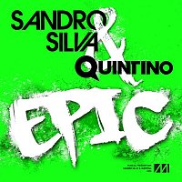 Sandro Silva & Quintino – Epic