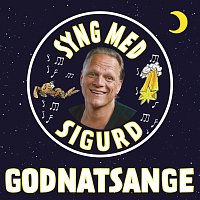 Sigurd Barrett – Godnatsange Og Vuggeviser - Syng Med Sigurd