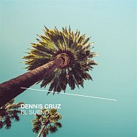 Dennis Cruz – El Sueno