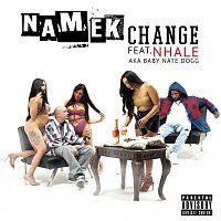 Namek, NHALE – Change