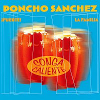 Poncho Sanchez – Conga Caliente