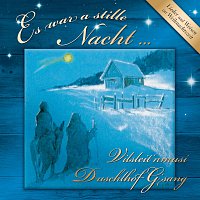 Es war a stille Nacht