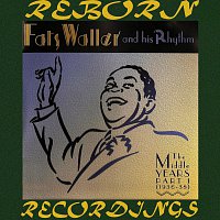 Fats Waller And His Rhythm – Middle Years, Pt. 1 1936-38 (HD Remastered)