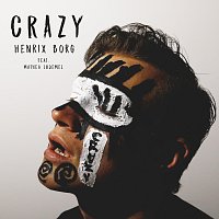 Henrix Borg, Mathea Lodemel – Crazy