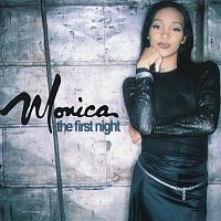 Monica – The First Night EP