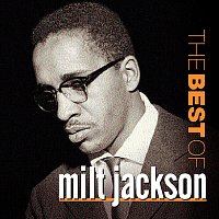Milt Jackson – The Best Of Milt Jackson
