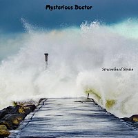 Streamlined Strain – Mysterious Doctor