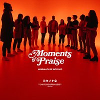 Mannahouse Worship – Moments Of Praise