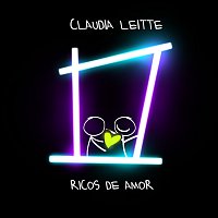Claudia Leitte – Ricos De Amor