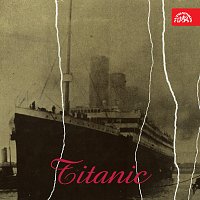 Různí interpreti – Titanic MP3