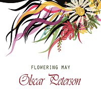 Oscar Peterson – Flowering May